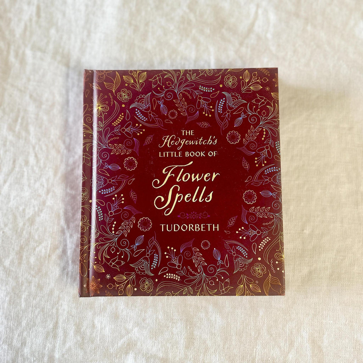 The Hedgewitch&#39;s Little Book Of