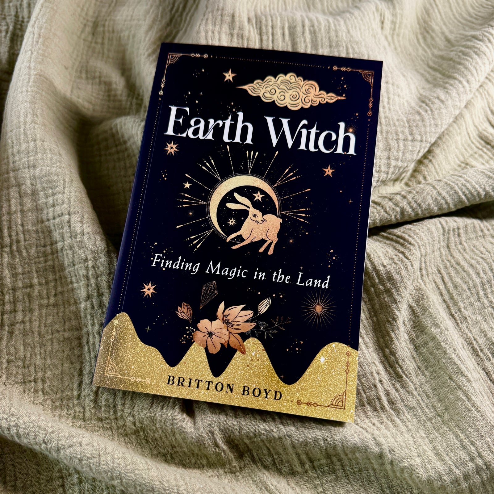 Earth Witch: Finding Magic in the Land